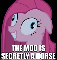 Size: 500x527 | Tagged: safe, derpibooru import, pinkie pie, earth pony, pony, black background, caption, derp, exploitable meme, female, floppy ears, image macro, mare, meme, memegenerator, pinkamena diane pie, simple background, solo, text