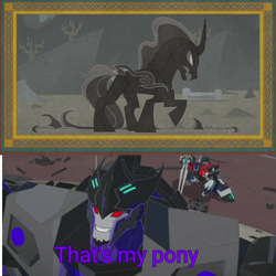 Size: 1000x1000 | Tagged: safe, derpibooru import, edit, screencap, pony of shadows, stygian, shadow play, megatronus prime, meme, optimus prime, that's my x, the fallen, transformers, transformers robots in disguise (2015)