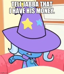 Size: 500x576 | Tagged: safe, derpibooru import, edit, screencap, trixie, pony, unicorn, friendship gems, my little pony: pony life, spoiler:pony life s01e17, cape, caption, clothes, cropped, female, han solo, hat, image macro, mare, solo, star wars, text, trixie's cape, trixie's hat