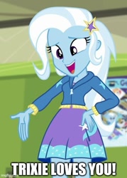 Size: 429x600 | Tagged: safe, derpibooru import, screencap, trixie, better together, equestria girls, forgotten friendship, bronybait, caption, female, i love you, image macro, imgflip, solo, text, third person