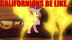 Size: 1280x720 | Tagged: safe, derpibooru import, edit, edited screencap, editor:useraccount, screencap, starlight glimmer, pony, unicorn, road to friendship, california, californian wild fire, edgy, female, fire, fire swamp, flame geyser, image macro, mare, meme, op is a cuck, open mouth, rearing, scared, solo, text, too soon, wagon, we are going to hell