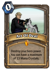 Size: 400x543 | Tagged: safe, artist:arrwulf, oc, oc only, oc:eventide blossom, art of deal, card, donald trump, hearthstone, meta, warcraft