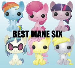 Size: 687x623 | Tagged: safe, derpy hooves, dj pon-3, fluttershy, pinkie pie, rainbow dash, twilight sparkle, vinyl scratch, earth pony, pegasus, pony, unicorn, funko, image macro, mane six, text, toy, toywiz