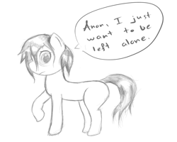 Size: 5000x4000 | Tagged: artist needed, safe, oc, oc only, oc:floor bored, earth pony, pony, /mlp/, 4chan, dialogue, drawthread, female, frown, mare, monochrome, solo, speech bubble