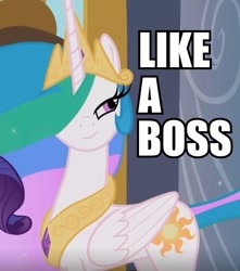 Size: 561x636 | Tagged: safe, edit, edited screencap, screencap, princess celestia, alicorn, pony, sweet and elite, bosslestia, caption, image macro, like a boss, solo