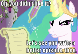 Size: 1040x720 | Tagged: safe, princess celestia, alicorn, pony, angry, bronybait, caption, challenge, meta, quill, reaction image, scroll, talking to viewer, text, writing