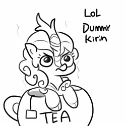 Size: 1650x1650 | Tagged: safe, artist:tjpones, autumn blaze, kirin, pony, cup, cup of pony, cute, female, food, frown, glare, grayscale, kirin beer, kirin tea, lineart, looking up, madorable, micro, monochrome, mundane utility, ponies in food, simple background, solo, tea, teabag, teacup, teapot, text, this will end in fire, this will end in nirik, unamused, white background