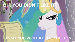 Size: 889x500 | Tagged: safe, princess celestia, alicorn, pony, angry, bitchlestia, fanfic, reaction image, rebuttal, scroll, solo, stare