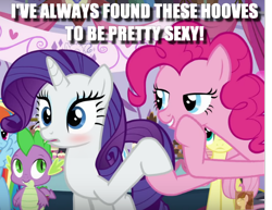 Size: 590x456 | Tagged: safe, edit, edited screencap, screencap, pinkie pie, rarity, spike, dragon, earth pony, pony, unicorn, blushing, caption, female, flirting, hoof fetish, image macro, lesbian, mare, meme, raised hoof, raripie, rarity's fetish, shipping