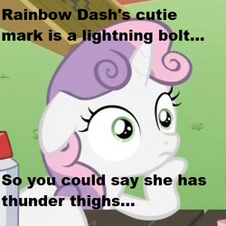 Size: 500x500 | Tagged: safe, sweetie belle, pony, unicorn, exploitable meme, female, filly, horn, image macro, lightning, meme, pun, solo, sudden clarity sweetie belle, text, thunder, thunder thighs, two toned mane, white coat, wide eyes