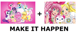 Size: 1214x532 | Tagged: safe, applejack, fluttershy, pinkie pie, princess celestia, rainbow dash, rarity, spike, twilight sparkle, alicorn, dragon, earth pony, pegasus, pony, unicorn, crossover, exploitable meme, hilarious in hindsight, it happened, make it happen, mane six, pretty cure, suite precure, suite pretty cure