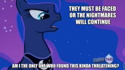 Size: 854x480 | Tagged: safe, princess luna, alicorn, pony, sleepless in ponyville, hub logo, image macro, meta, roflbot