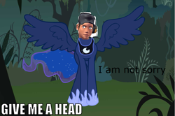 Size: 899x598 | Tagged: safe, princess luna, alicorn, pony, 1000 hours in ms paint, femscout, forced meme, give me a head, i will not apologize for art, ms paint