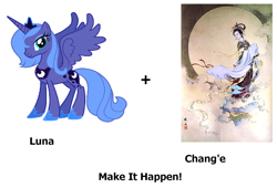 Size: 800x543 | Tagged: safe, princess luna, alicorn, pony, chang'e, chinese, chinese mythology, exploitable meme, it happened, make it happen, mythology, stock vector