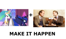 Size: 1337x796 | Tagged: safe, princess celestia, princess luna, human, exploitable meme, frasier, frasier crane, make it happen, meme, niles crane, obligatory pony, text, this needs a crossover