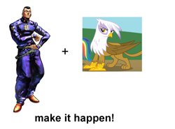 Size: 996x736 | Tagged: safe, derpibooru import, gilda, griffon, exploitable meme, jojo's bizarre adventure, make it happen, okuyasu nijimura