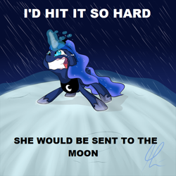 Size: 700x700 | Tagged: safe, artist:lolepopenon, princess luna, alicorn, pony, caption, female, i'd fuck it, image macro, innuendo, magic, mare, moon, solo, text