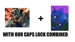 Size: 937x528 | Tagged: safe, princess luna, alicorn, pony, borderlands, borderlands 2, caps lock, exploitable meme, make it happen, mister torgue flexington, otp, traditional royal canterlot voice