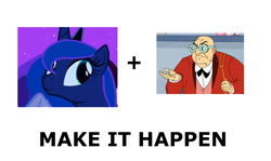 Size: 1337x796 | Tagged: safe, princess luna, alicorn, pony, deadly duplicator, exploitable meme, harvey birdman, make it happen, meme, meta, the fun has been doubled