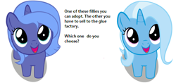 Size: 530x250 | Tagged: source needed, safe, princess luna, trixie, alicorn, pony, bronybait, cute, dilemma, female, filly, glue factory, implied death, looking at you, sadistic choice, simple background, text, white background, woona