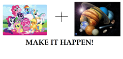 Size: 1073x516 | Tagged: artist needed, safe, applejack, fluttershy, pinkie pie, princess celestia, rainbow dash, rarity, spike, twilight sparkle, alicorn, dragon, earth pony, pegasus, pony, unicorn, earth, exploitable meme, hilarious in hindsight, it happened, jupiter, make it happen, mars, meme, mercury (planet), moon, neptune, planet, pluto (planet), saturn, solar system, sun, uranus, venus