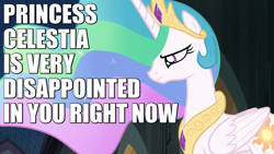 Size: 960x540 | Tagged: safe, edit, edited screencap, screencap, princess celestia, alicorn, pony, princess twilight sparkle (episode), caption, female, image macro, mare, meme, reaction image, solo