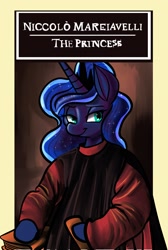 Size: 1280x1904 | Tagged: safe, artist:fauxsquared, princess luna, anthro, literary parody, niccolò machiavelli, parody, solo, the prince, tumblr, tumblr:it's always sunny in canterlot