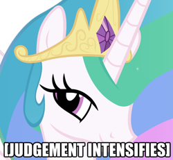 Size: 756x700 | Tagged: safe, princess celestia, alicorn, pony, image macro, judgement, meme, solo, x intensifies