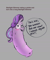 Size: 1513x1826 | Tagged: safe, artist:alumx, starlight glimmer, pony, unicorn, blush sticker, blushing, dialogue, food, gray background, long glimmer, long pony, meme, pickle, pickle rick, rick and morty, simple background, sketch, solo, transformation