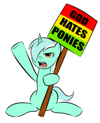 Size: 778x954 | Tagged: safe, artist:kloudmutt, lyra heartstrings, pony, unicorn, angry, boomerang bigot, female, god, mare, parody, sign, simple background, sitting, solo, transparent background, westboro baptist church