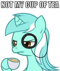 Size: 460x550 | Tagged: safe, lyra heartstrings, caption, image macro, monocle, reaction image, tea