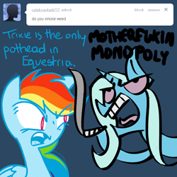 Size: 650x650 | Tagged: safe, artist:frostedwarlock, derpibooru import, rainbow dash, trixie, pegasus, pony, ask-stoned-trixie, marijuana, rainbow dash replies, vulgar