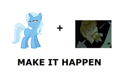 Size: 1337x796 | Tagged: safe, derpibooru import, trixie, exploitable meme, make it happen, meta, the big o