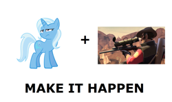 Size: 1337x796 | Tagged: safe, derpibooru import, trixie, all caps, exploitable meme, make it happen, meme, meta, sniper, team fortress 2