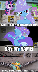 Size: 512x951 | Tagged: safe, derpibooru import, edit, edited screencap, screencap, snails, snips, spike, trixie, twilight sparkle, dragon, pony, unicorn, colt, comic con, female, male, mare, meme, san diego comic con, say my name