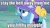 Size: 1280x720 | Tagged: safe, derpibooru import, edit, edited screencap, screencap, trixie, pony, to where and back again, angry, cute, harry potter, image macro, meme, pointing, solo, trixie yells at everything