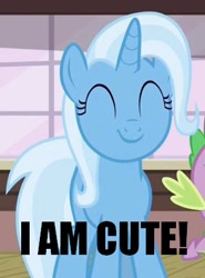 Size: 319x430 | Tagged: safe, derpibooru import, edit, edited screencap, screencap, spike, trixie, dragon, pony, unicorn, all bottled up, cropped, cute, diatrixes, eyes closed, female, image macro, mare, meme, smiling, trixie yells at everything, truth