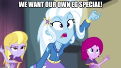 Size: 896x500 | Tagged: safe, derpibooru import, edit, edited screencap, screencap, fuchsia blush, lavender lace, trixie, equestria girls, rainbow rocks, image macro, meme, trixie yells at everything, trixie's eqg demands