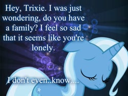 Size: 467x350 | Tagged: safe, derpibooru import, edit, edited screencap, screencap, trixie, pony, unicorn, captioned, female, image macro, mare, meme, sad, solo