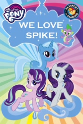 Size: 1066x1600 | Tagged: safe, derpibooru import, edit, rarity, spike, starlight glimmer, sunset shimmer, trixie, dragon, pony, unicorn, book, book cover, female, hundreds of users filter this tag, lesbian, love triangle, male, my little pony logo, polyamory, shipping, sparity, sparlight, sparlixie, spike gets all the mares, spixie, straight, sunsetspike, we are unicorns