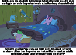 Size: 1280x930 | Tagged: safe, derpibooru import, edit, edited screencap, screencap, spike, twilight sparkle, dragon, pony, winter wrap up, bed, caption, female, male, mare, meta, pillow, slave, slavery, spikeabuse, text, truth, vulgar