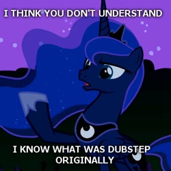 Size: 361x361 | Tagged: safe, edit, edited screencap, screencap, princess luna, alicorn, pony, luna eclipsed, cropped, dubstep, image macro, meme, solo