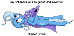 Size: 700x343 | Tagged: safe, artist:deusexequus, derpibooru import, trixie, pony, unicorn, art block, cheek fluff, dead, empty eyes, eyes rolling back, female, mare, no pupils, on back, simple background, solo, tongue out, white background