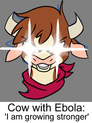 Size: 450x601 | Tagged: safe, artist:dragon122, artist:invertigo, arizona cow, cow, them's fightin' herds, bust, community related, ebola, exploitable meme, glowing eyes, glowing eyes meme, i am growing stronger, meme