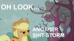 Size: 680x382 | Tagged: safe, applejack, earth pony, pony, image macro, meanwhile on ponibooru, shitstorm, solo, vulgar