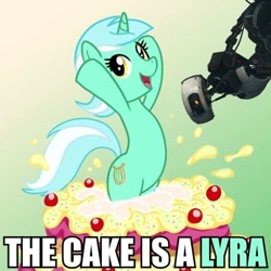 Size: 600x600 | Tagged: safe, artist:madmax, edit, lyra heartstrings, artifact, cake, food, glados, image macro, meme, portal (valve), the cake is a lie