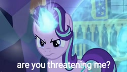 Size: 1352x760 | Tagged: safe, derpibooru import, edit, edited screencap, editor:axal-5, screencap, starlight glimmer, trixie, pony, unicorn, to where and back again, force field, solo, solo focus, text, text edit, threatening, trixie's wagon