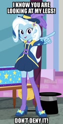 Size: 509x1002 | Tagged: safe, derpibooru import, screencap, trixie, better together, equestria girls, street magic with trixie, caption, clothes, cropped, feet, fourth wall, fourth wall break, hat, high heels, image macro, leg focus, legs, looking at you, meme, pointing, pointing at you, shoes, skirt, socks, text, thigh highs, top hat, trixie yells at everything, zettai ryouiki