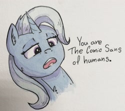 Size: 3061x2729 | Tagged: safe, artist:lightisanasshole, derpibooru import, trixie, human, pony, unicorn, above, blue mane, chest fluff, comic sans, ear fluff, female, insult, looking at you, open mouth, pathetic, purple eyes, sassy, shading, solo, talking to viewer, traditional art, watercolor painting