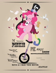 Size: 5100x6600 | Tagged: safe, artist:surgicalarts, pinkie pie, bird, earth pony, pony, rabbit, absurd resolution, card, hat, magic trick, magic wand, magician, muffin, poster, top hat, unicycle